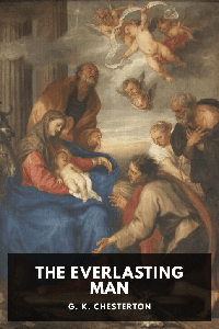 The Everlasting Man - G.K. Chesterton - Book Cover